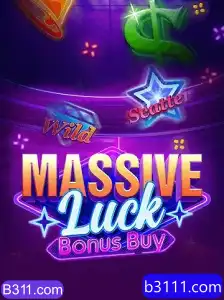 Descubra o Jogo 'MassiveLuckBonusBuy' no B311.com